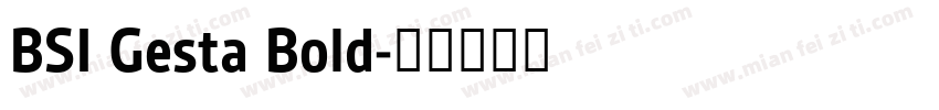 BSI Gesta Bold字体转换